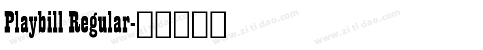 Playbill Regular字体转换